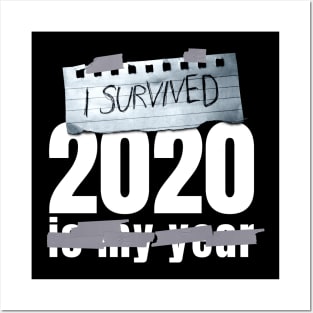 I Survived 2020 Funny Posters and Art